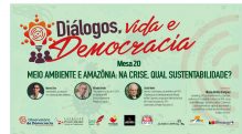 Observatório debate meio ambiente, Amazônia e sustentabilidade neste sábado